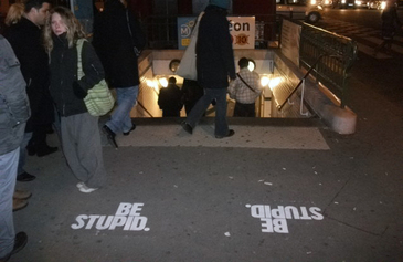 Be Stupid pour le plaisir de l'être avec Diesel